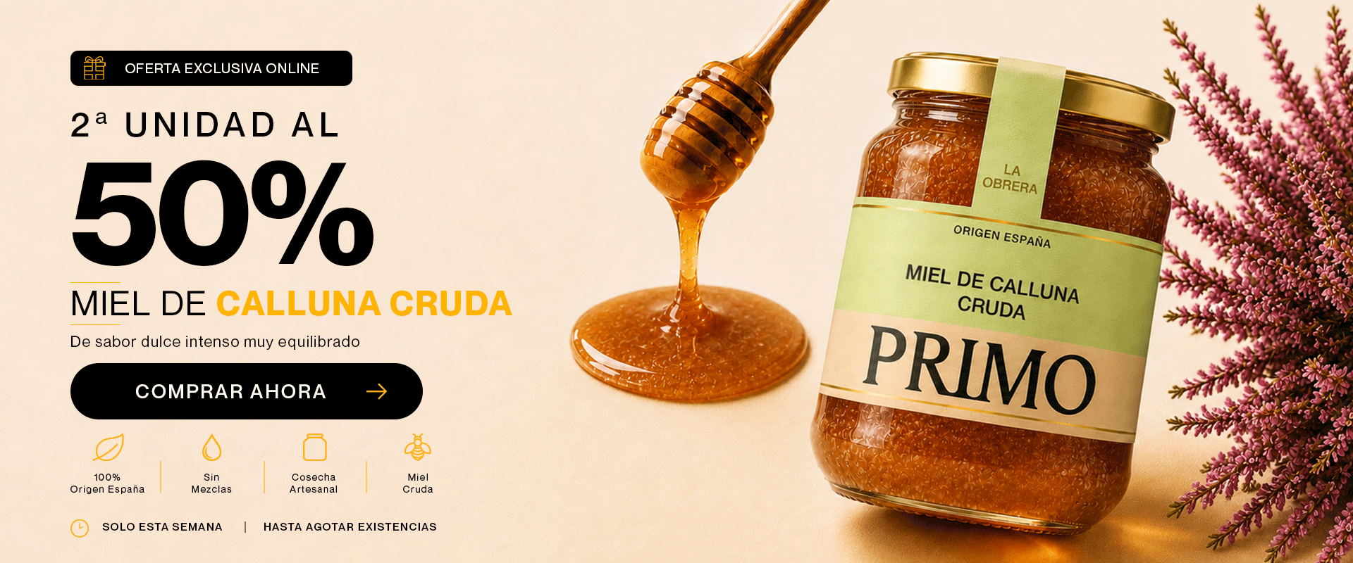 Oferta Miel de Calluna Cruda