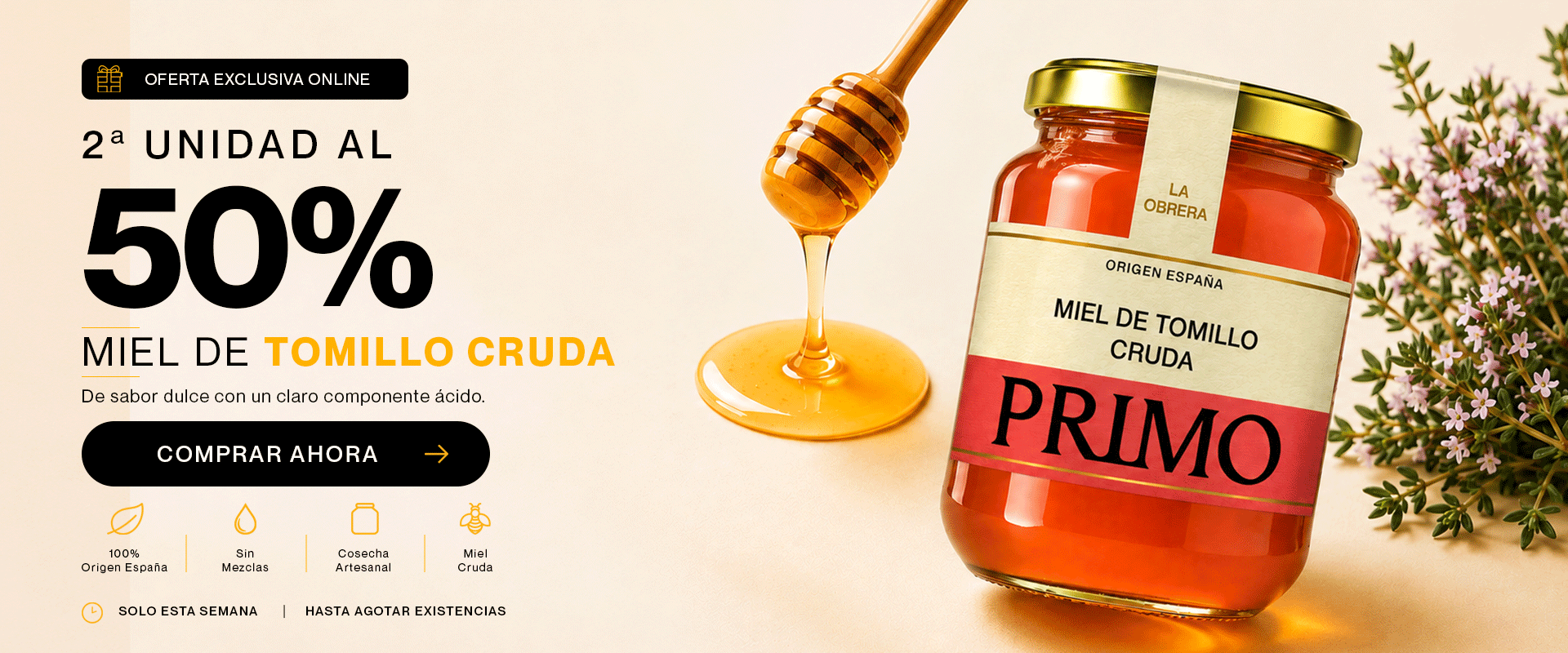 Oferta Miel de tOMILLO cRUDA